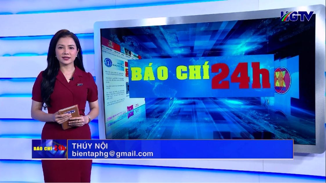 Báo chí 24h - Ngày 17/5/2023