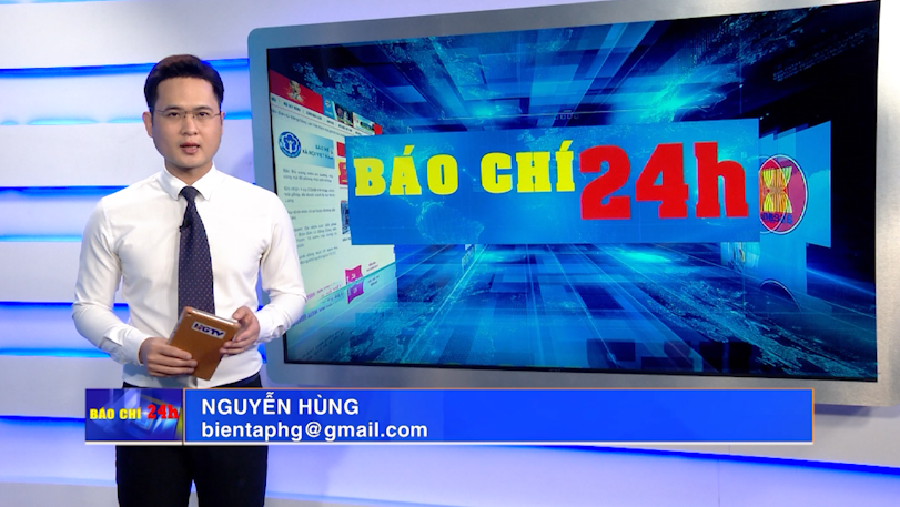 Báo chí 24h - Ngày 25/7/2023