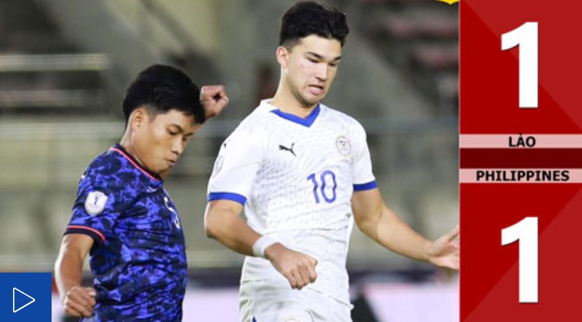 Kết quả Lào 1–1 Philippines: Lào tiếp tục tạo bất ngờ